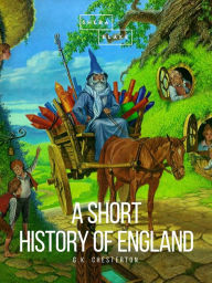 Title: A Short History of England (Barnes & Noble Classics Series), Author: G. K. Chesterton