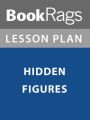Lesson Plan: Hidden Figures
