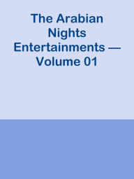 Title: The Arabian Nights Entertainments Volume 01, Author: Ye Jun Lee