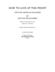 Title: How to Live at the Front, Author: Hector Macquarrie