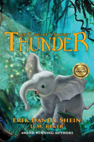 Title: Thunder: An Elephant's Journey, Author: Erik Daniel Shein