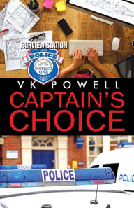 Title: Captains Choice, Author: VK Powell