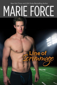 Title: Line of Scrimmage, Author: Marie Force