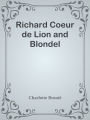 Richard Coeur de Lion and Blondel