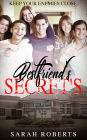 Bestfriend's Secrets