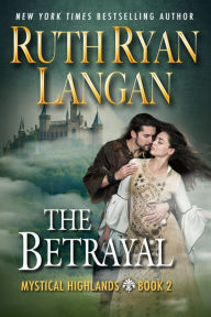 Title: The Betrayal, Author: Ruth Ryan Langan