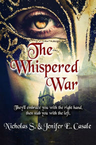 Title: The Whispered War, Author: Nicholas Casale