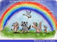 Title: THE RAINBOW SEEKES CLUB in WHERE TO RAINBOWS GO, Author: Len Wade