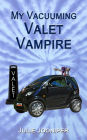 My Vacuuming Valet Vampire