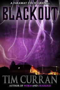 Title: Blackout, Author: Tim Curran