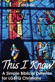 Title: This I Know, Author: Jim Dant