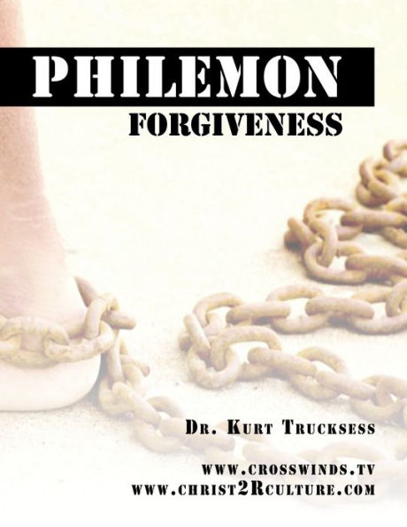 Philemon - Forgiveness