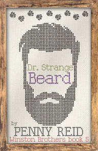 Title: Dr. Strange Beard (Winston Brothers Series #5), Author: Penny Reid