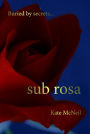 Sub Rosa