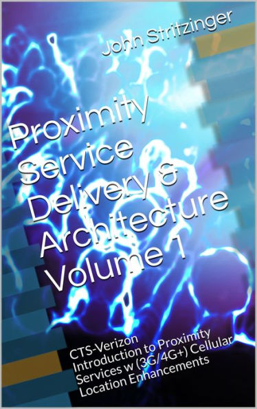 Proximity Services Architecture