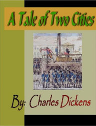 Title: A Tale of Two Cities, Author: Charles Dickens