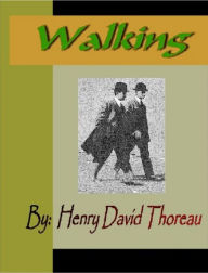Title: Walking, Author: Henry Thoreau