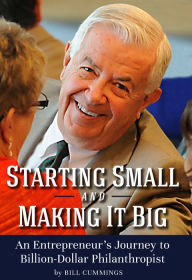 Title: Starting Small and Making It Big, Author: Bill Cummings