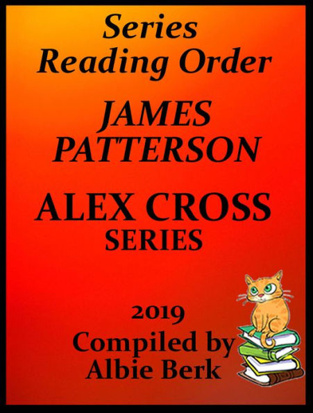 James Patterson Alex Cross Series Best Reading Order: Updated 2019