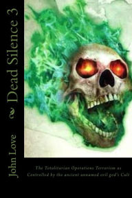 Title: Dead Silence 3, Author: John Love