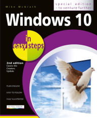 Title: Windows 10 in easy steps - Special Edition, 2nd Edition, Author: Mike McGrath