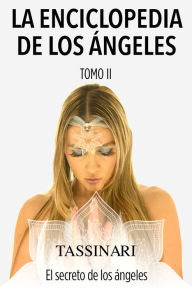 Title: La enciclopedia de los angeles, Author: Lorena Tassinari