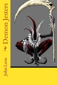 Title: Demon Jesters, Author: John Love