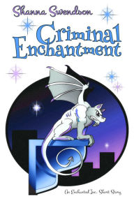 Title: Criminal Enchantment, Author: Shanna Swendson