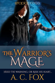 Title: The Warrior's Mage, Author: A. C. Fox