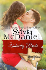 Title: Unlucky Bride, Author: Sylvia McDaniel