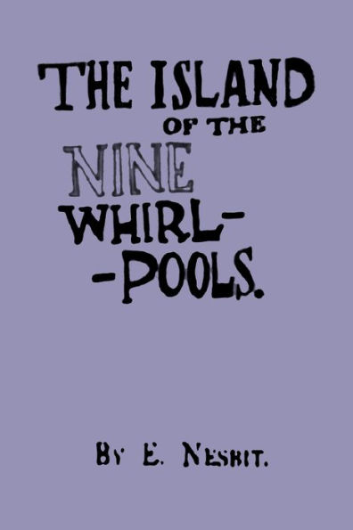The Island of the Nine Whirlpools