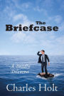 The Briefcase: A Deadly Dilemma