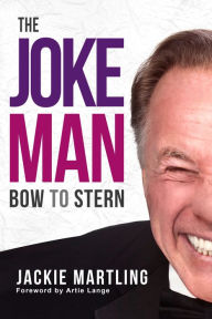 Title: The Joke Man: Bow to Stern, Author: Jackie Martling
