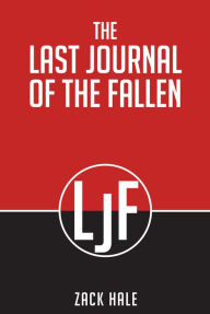 Title: The Last Journal Of The Fallen, Author: Q