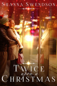 Title: Twice Upon a Christmas, Author: Shanna Swendson