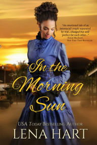 Title: In the Morning Sun, Author: Lena Hart