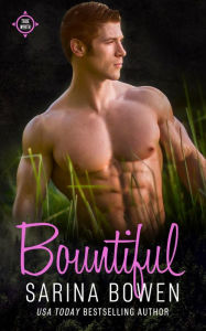 Title: Bountiful, Author: Sarina Bowen