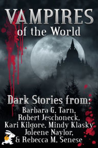 Vampires Of The World: 8 Vampire Novels