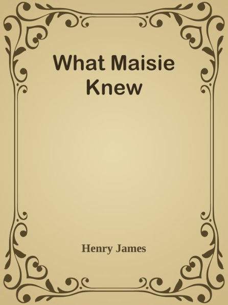 What Maisie Knew