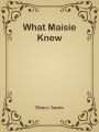 What Maisie Knew