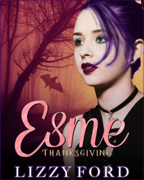Thanksgiving (#2, Esme Novella Trilogy)