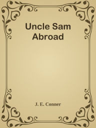 Title: Uncle Sam Abroad, Author: Vickes Johan Persson