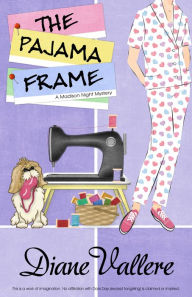 Title: The Pajama Frame, Author: Diane Vallere