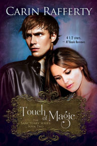 Title: Touch of Magic, Author: Carin Rafferty