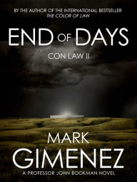 Title: End of Days (Con Law II), Author: Mark Gimenez