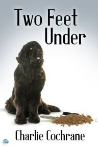 Title: Two Feet Under, Author: Charlie Cochrane
