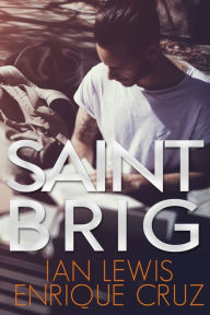 Title: Saint Brig, Author: Ian Lewis