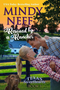 Title: Rescued by a Rancher, Author: Mindy Neff
