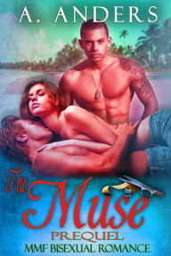 Title: The Muse: Prequel, Author: A. Anders