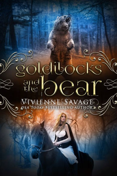 Goldilocks and the Bear: An Adult Fairytale Romance